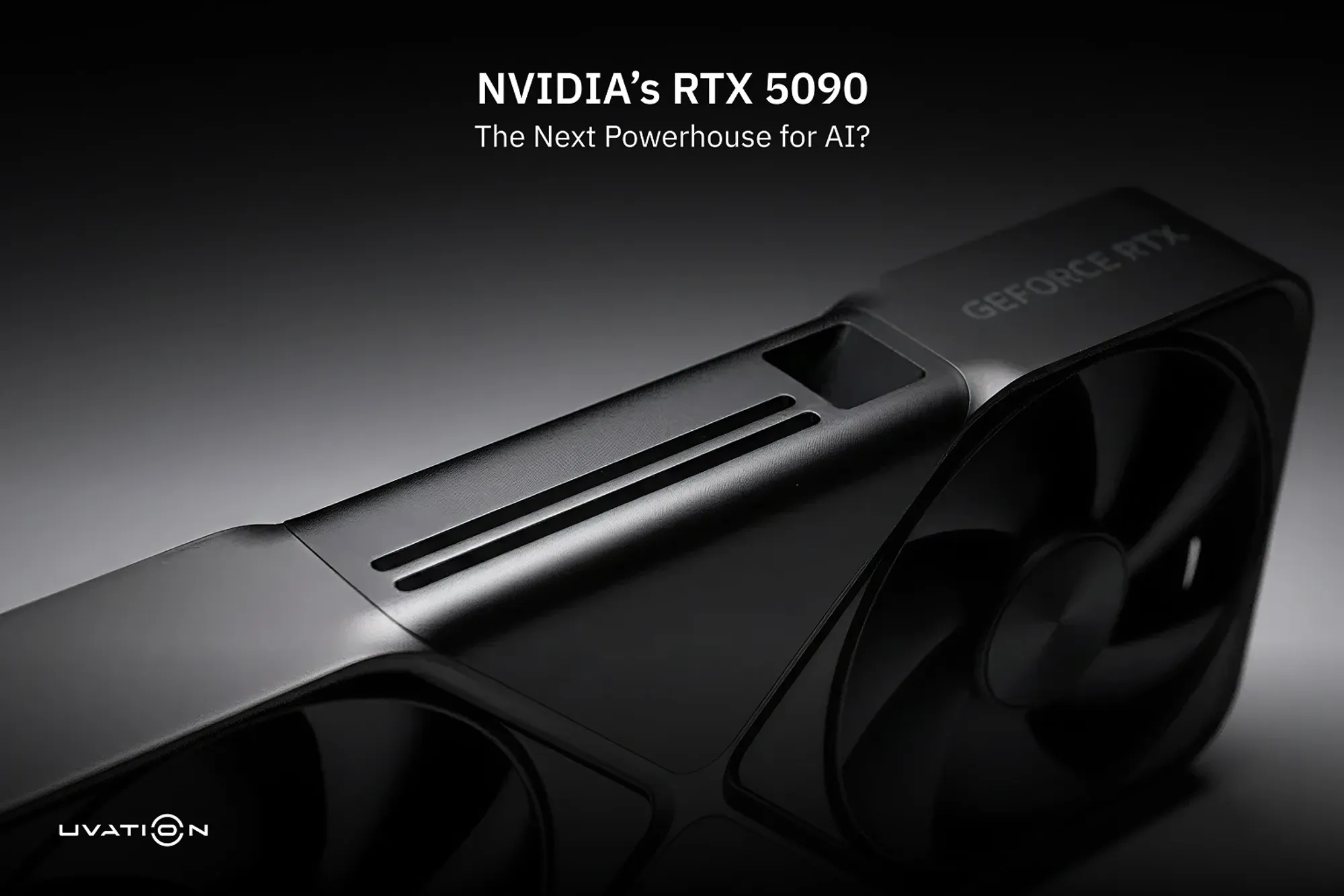 Nvidia’s RTX 5090: The Next Powerhouse for AI?