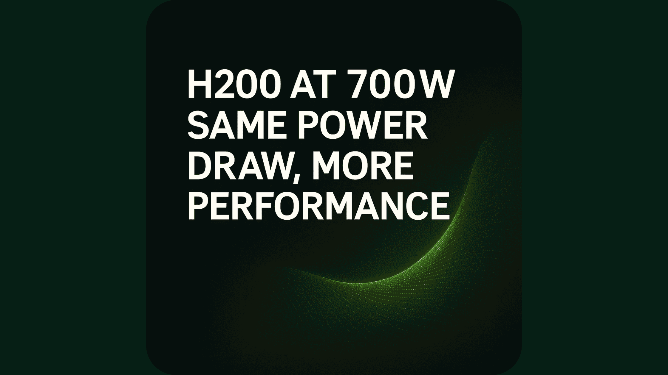 NVIDIA H200 vs H100: Better Performance Without the Power Spike
